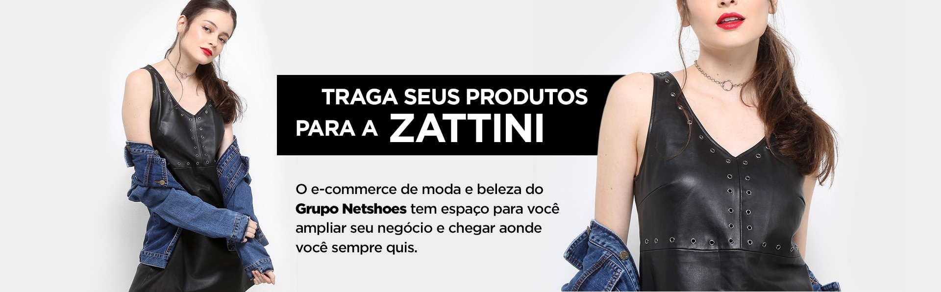 Traga seus produtos para a Zattini