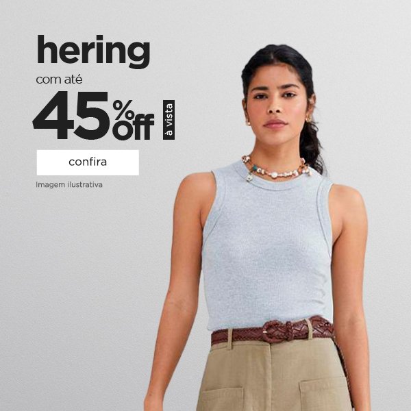 Hering com até 45% off à vista