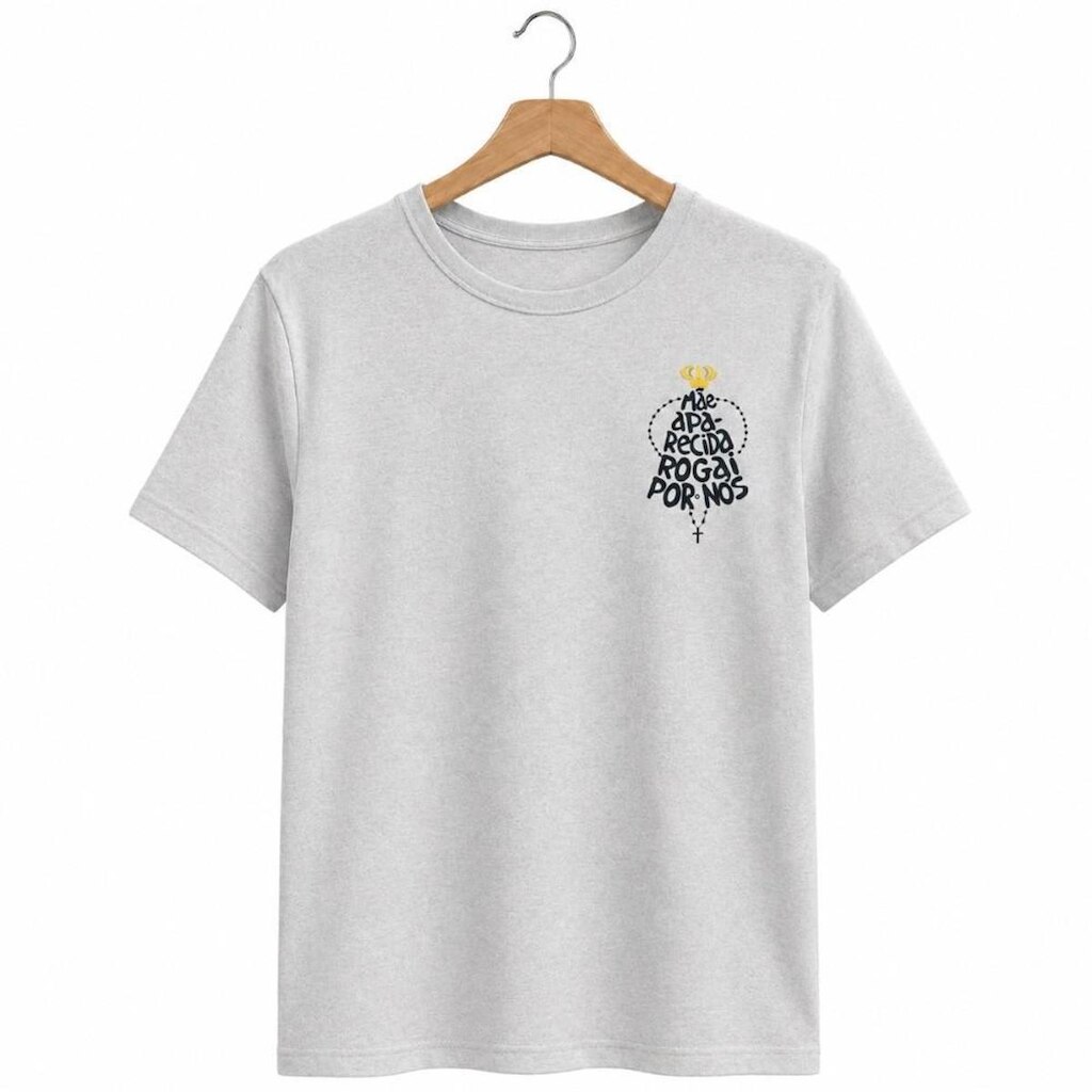 Camiseta Algodão Frase Mãe Aparecida Rogai Por Nós Unissex